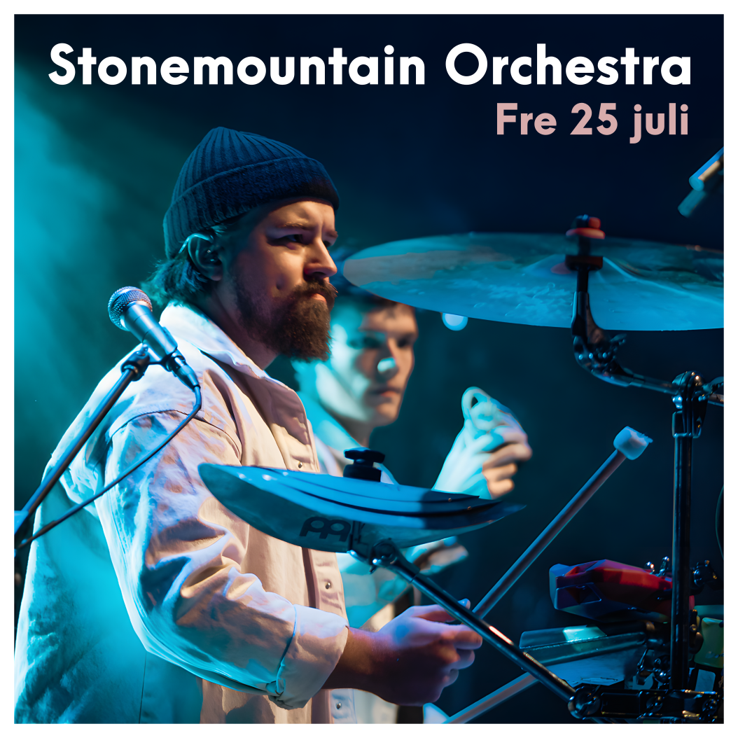 Stonemountain Orchestra - Fredag 25 juli